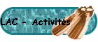 LAC - Activits